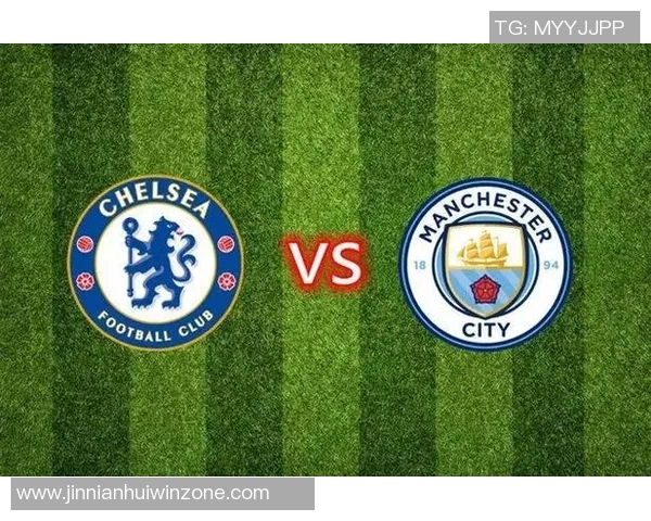 曼城与切尔西焦点对决海报发布谢尔基独自亮相引关注